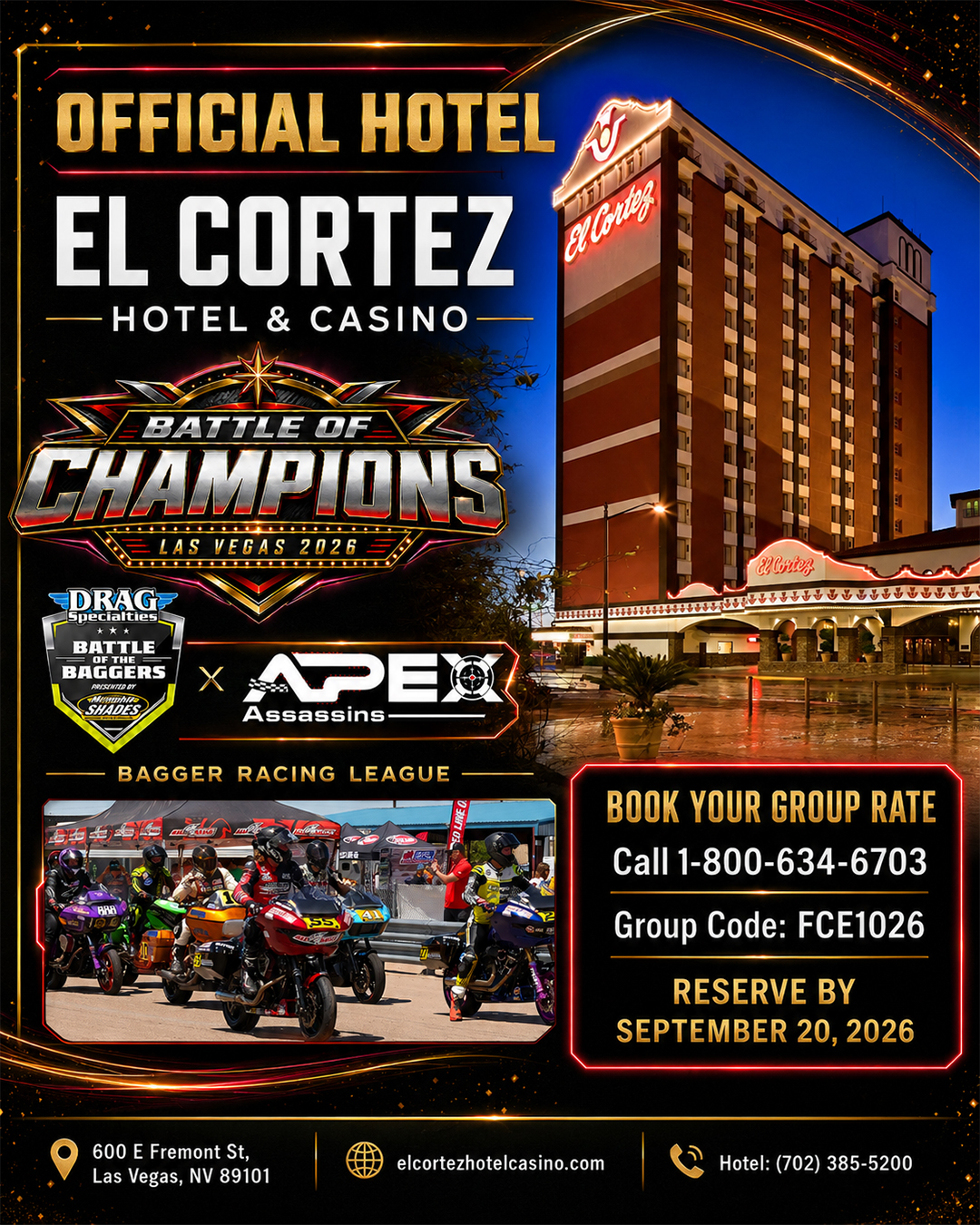 El Cortez Hotel and Casino — official hotel of the Battle of Champions, 600 E. Fremont Street, Las Vegas, NV 89101