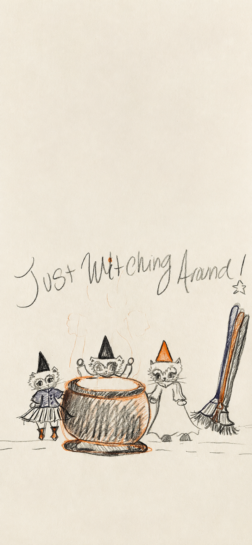 Just Witching Around!