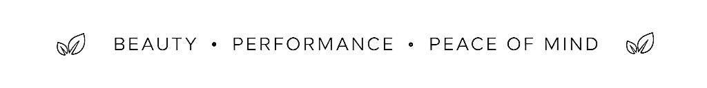 Beauty · Performance · Peace of Mind