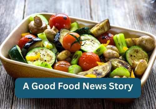 A Good Food News Story