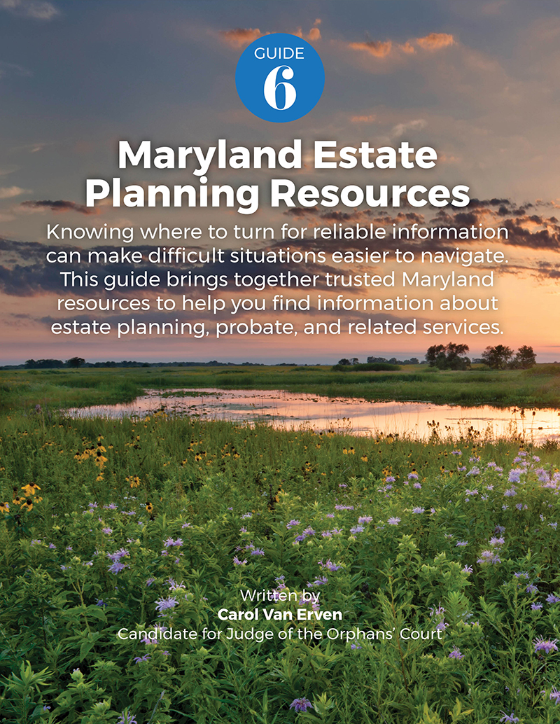 Guide 6: Maryland Estate Planning Resources