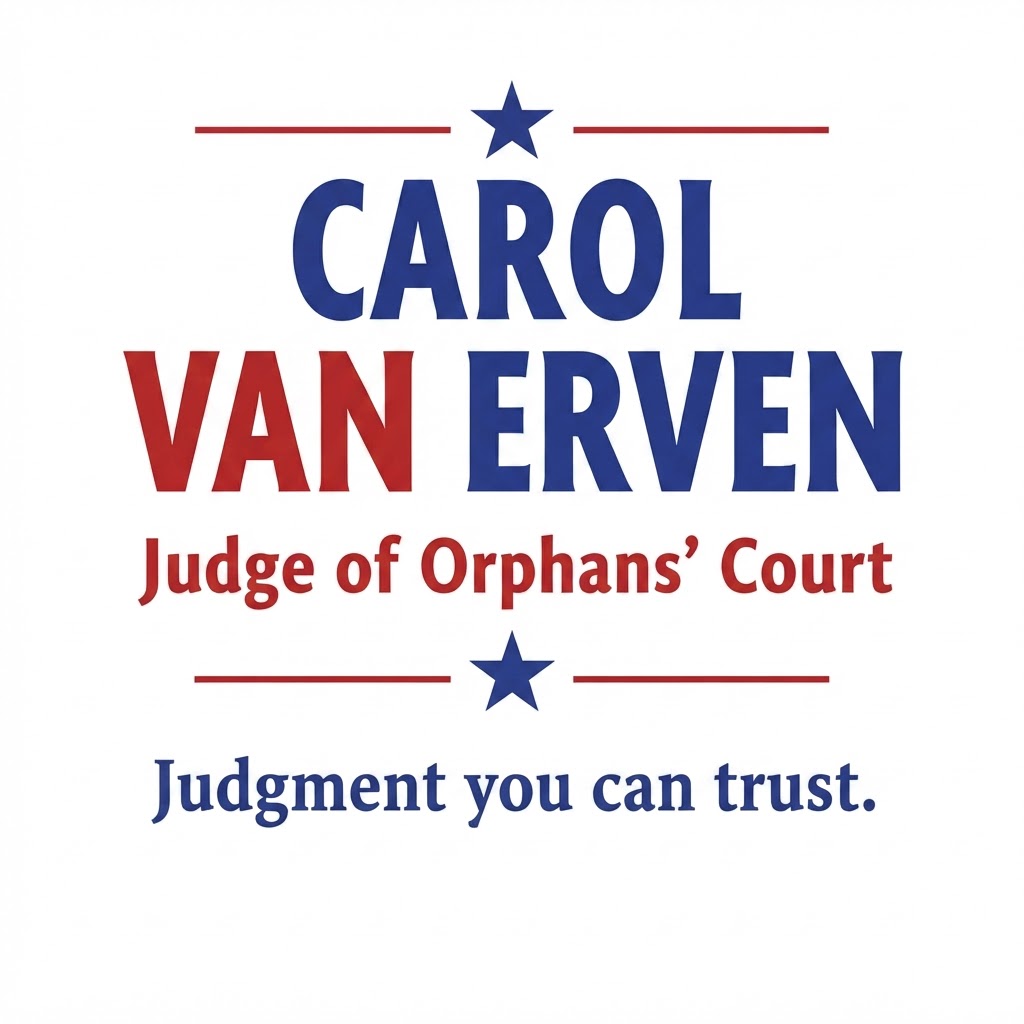 Carol Van Erven — Judge of Orphans' Court