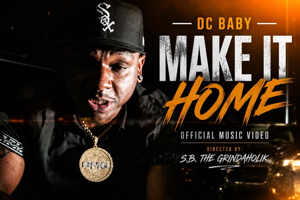 DC Baby — Make It Home (Official Music Video)