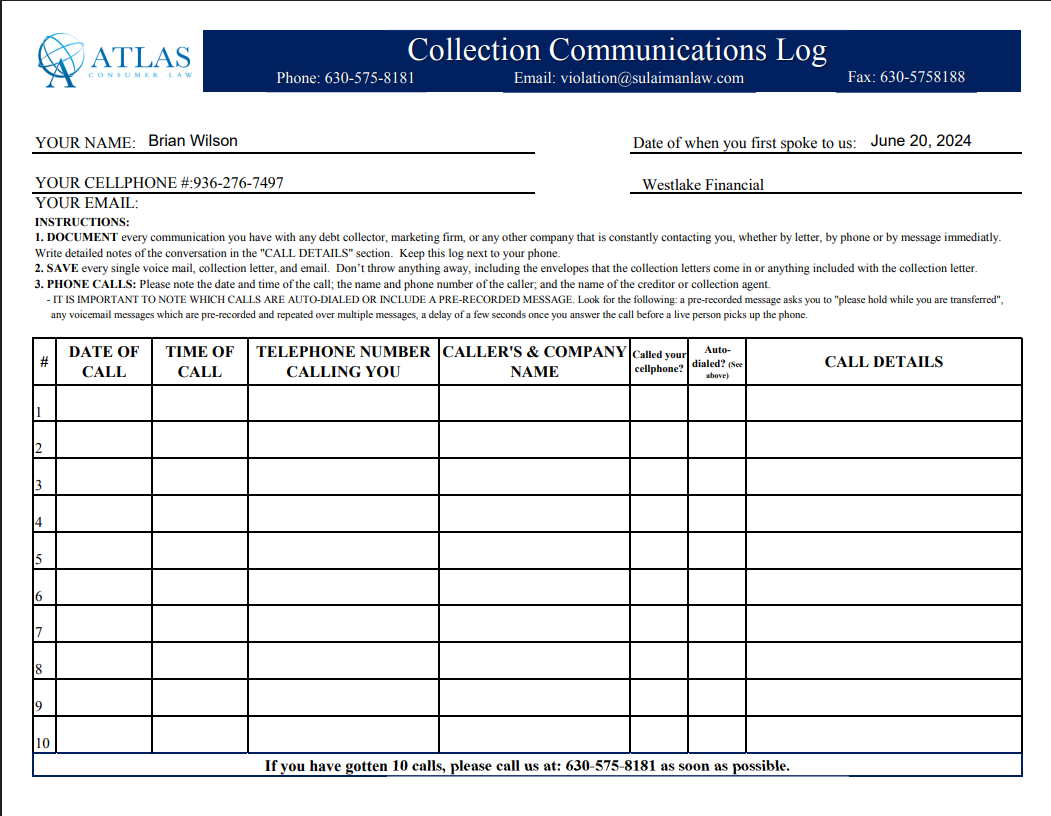 Atlas Consumer Law Collection Communications Log completed by Brian Wilson