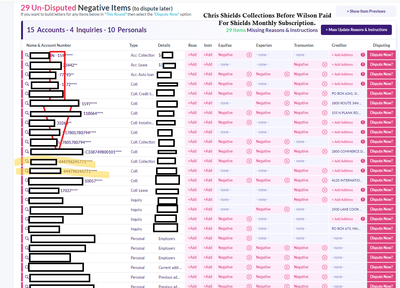 Chris Shields collections dashboard titled Before Wilson Paid For Shields Monthly Subscription showing 29 un-disputed negative items with the duplicate Resurgent double-entries flagged by a red box and red arrow
