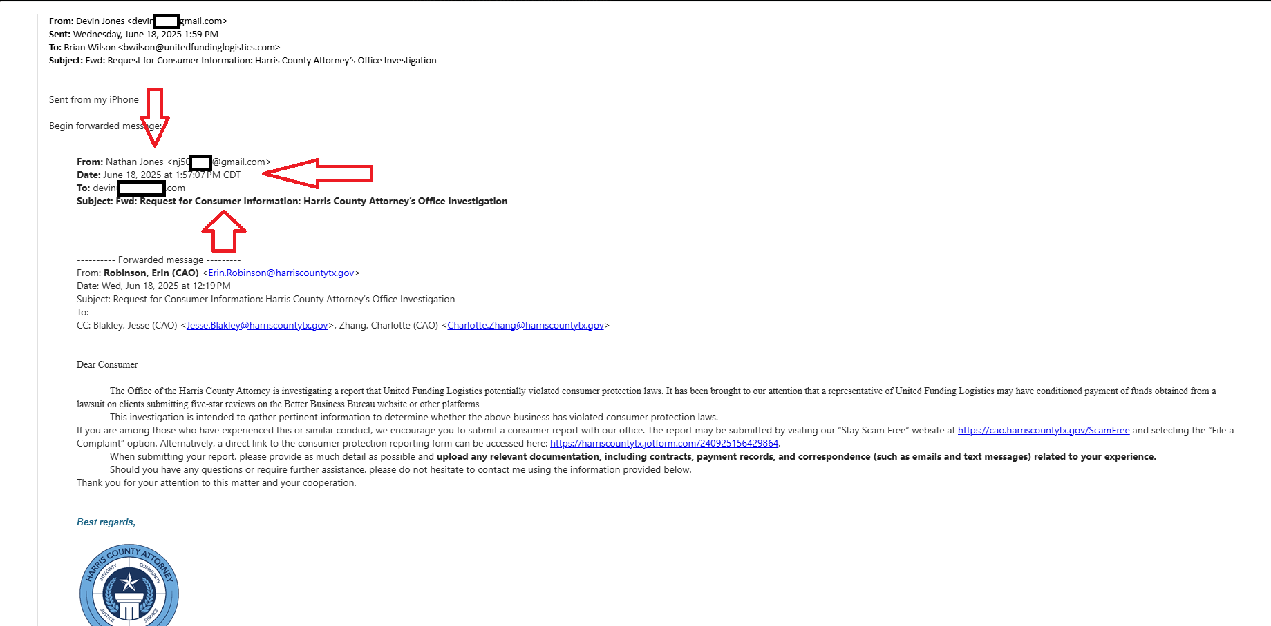 Redacted email chain — Devin Jones forwarding HCAO Request for Consumer Information email originally sent to Nathan Jones (witness email addresses redacted) — Harris County Attorney's Office investigating UFL over BBB reviews