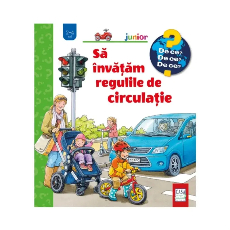 Să învățăm regulile de circulație (2-4 ani)