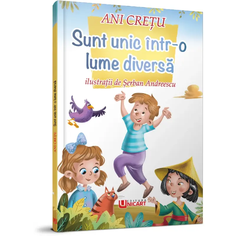 SUNT UNIC INTR-O LUME DIVERSA - ANI CRETU