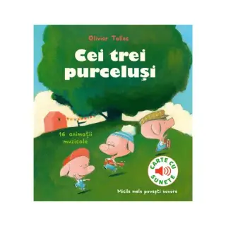 Cei trei purceluși - carte cu sunete