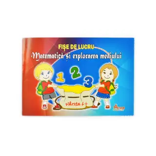 Caiet FISE DE LUCRU - Matematica si explorarea mediului