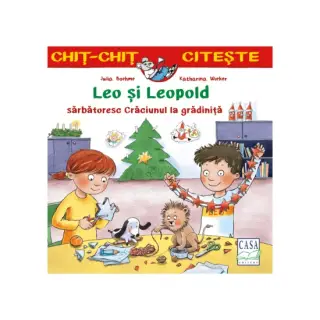 Leo și Leopold sărbătoresc Crăciunul la grădiniță