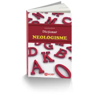 DICTIONAR-NEOLOGISME