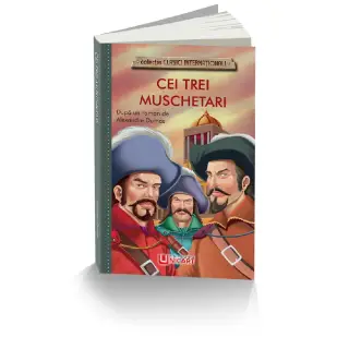 CEI TREI MUSCHETARI - Clasici Internationali