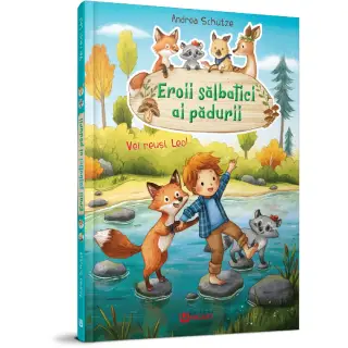EROII SALBATICI AI PADURII - VEI REUSI,LEO!