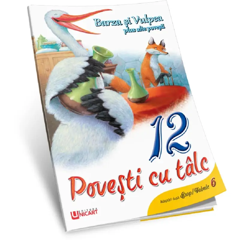 Povesti cu talc - Barza si Vulpea