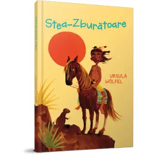 STEA - ZBURATOARE - URSULA WOLFEL