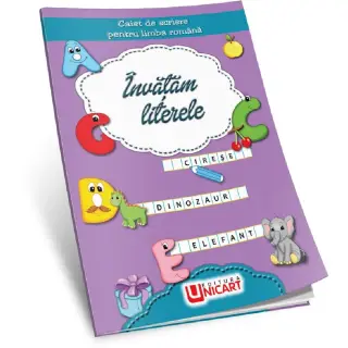 Caiet de scriere pentru limba romana: Invatam literele