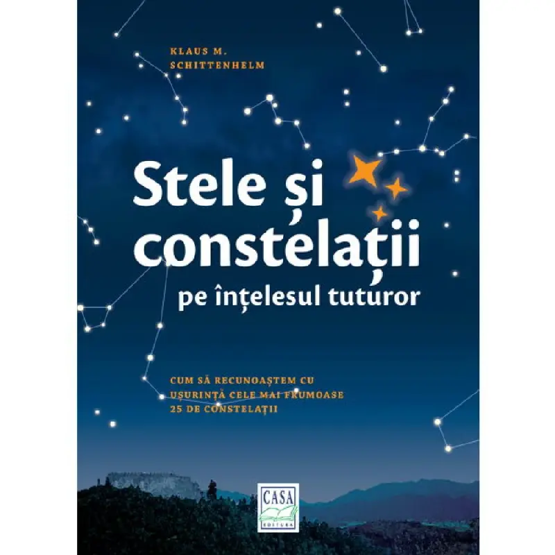 Stele şi constelaţii pe înţelesul tuturor