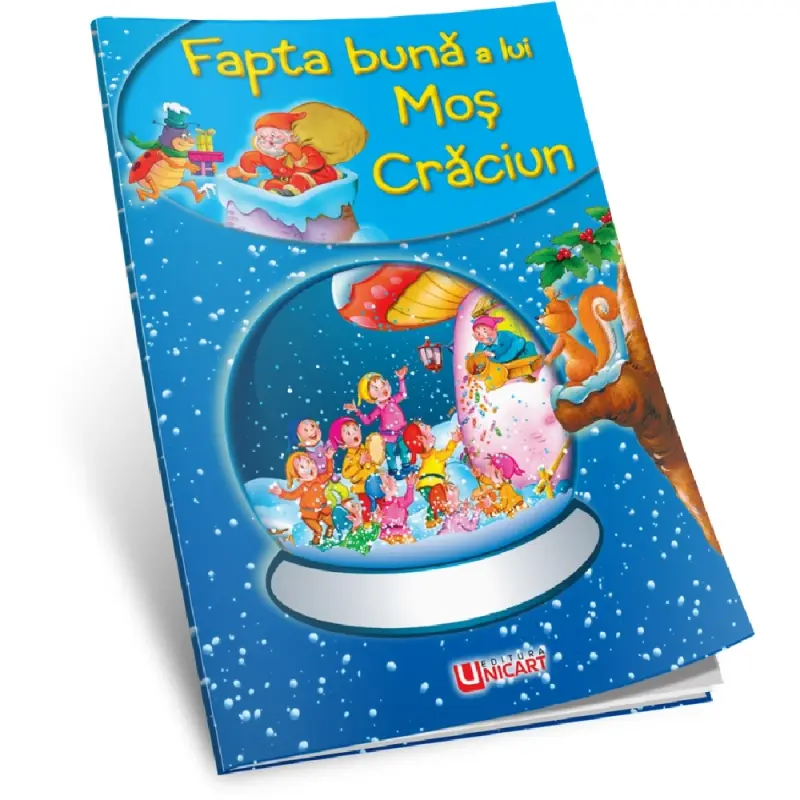 FAPTA BUNA A LUI MOS CRACIUN