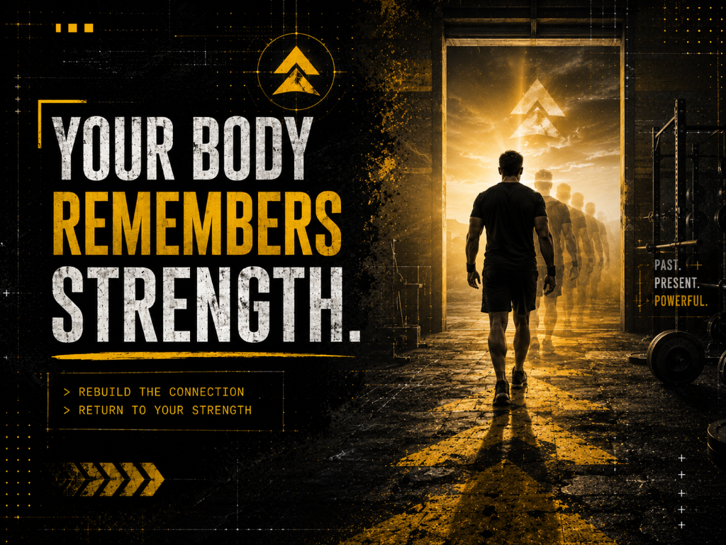 Your Body Remembers Strength