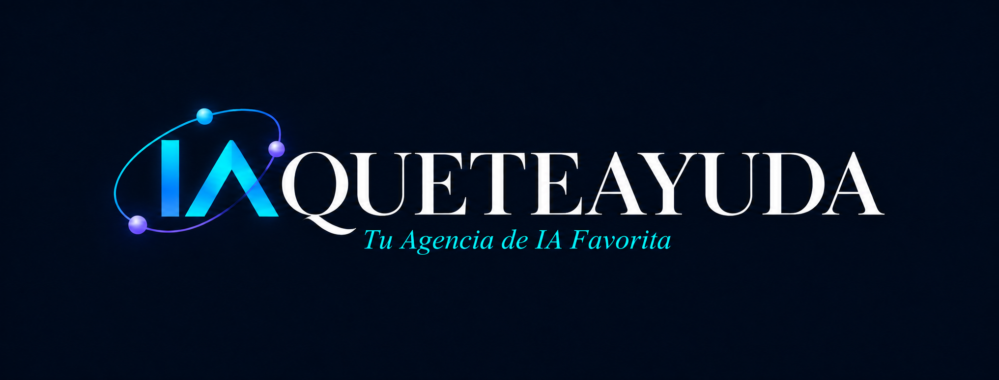 IAQUETEAYUDA · Tu Agencia de IA Favorita
