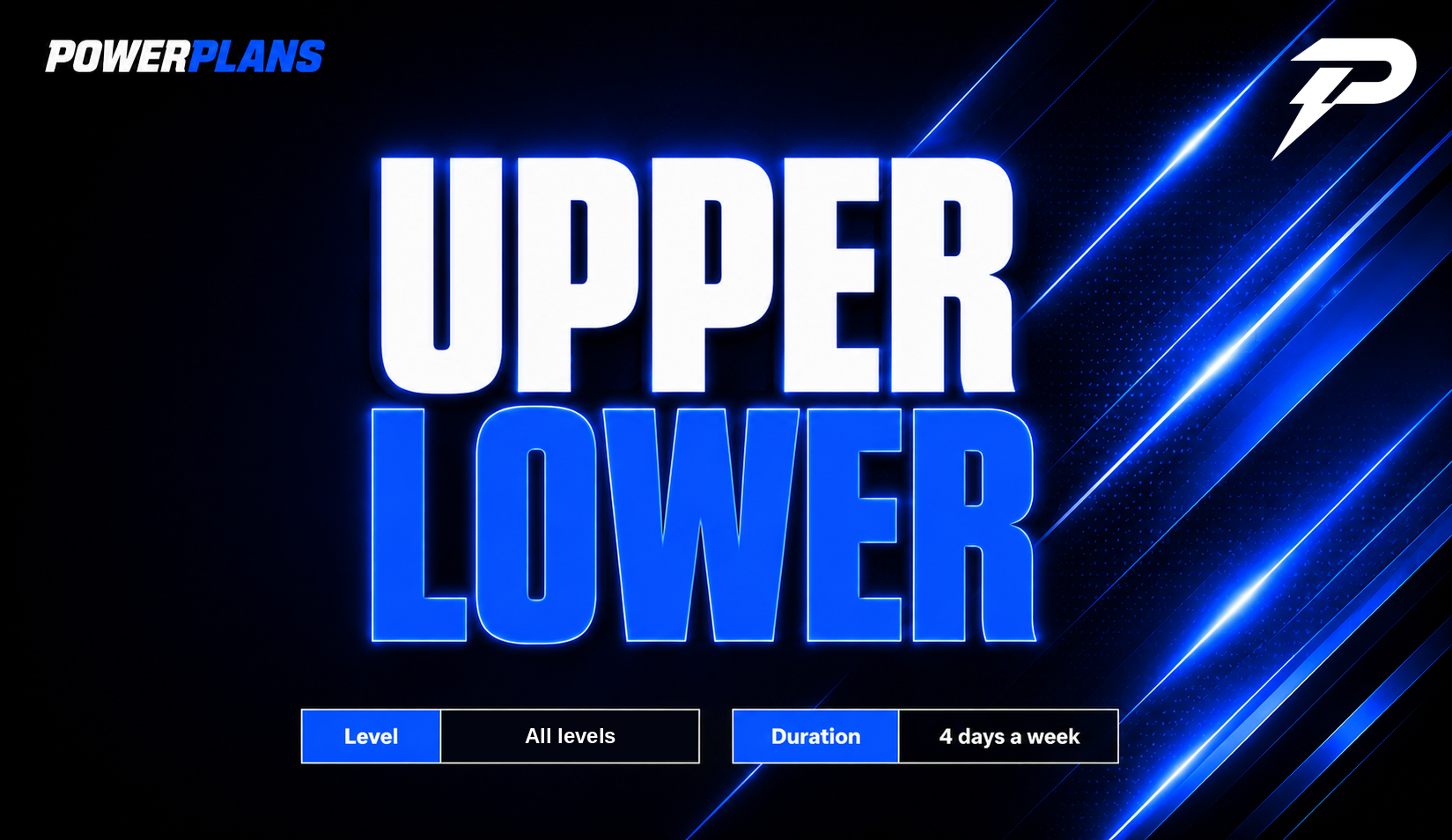 PowerPlans 4-Day Upper/Lower Split plan