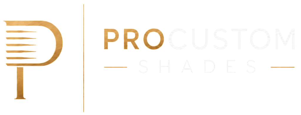 ProCustom Shades