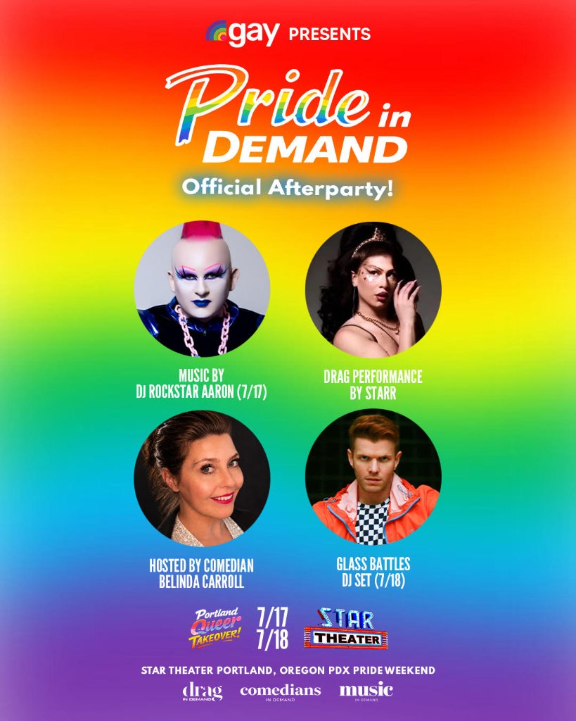 Pride in Demand Official Afterparty at Star Theater PDX