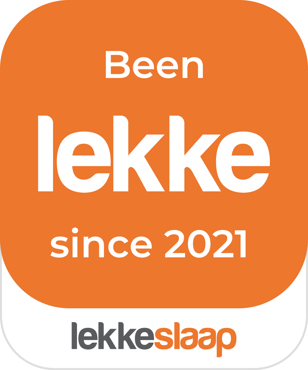 Lekkeslaap - Been lekke since 2021 award badge