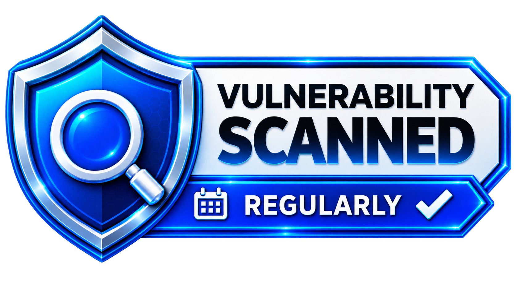 Vulnerability Scanned — Regularly