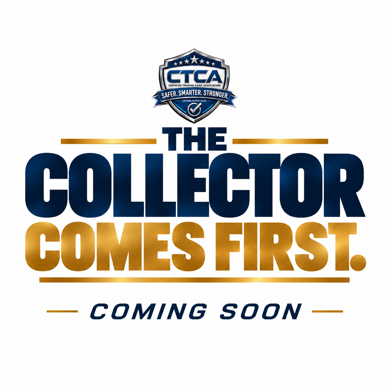 The Collector Comes First — Coming Soon
