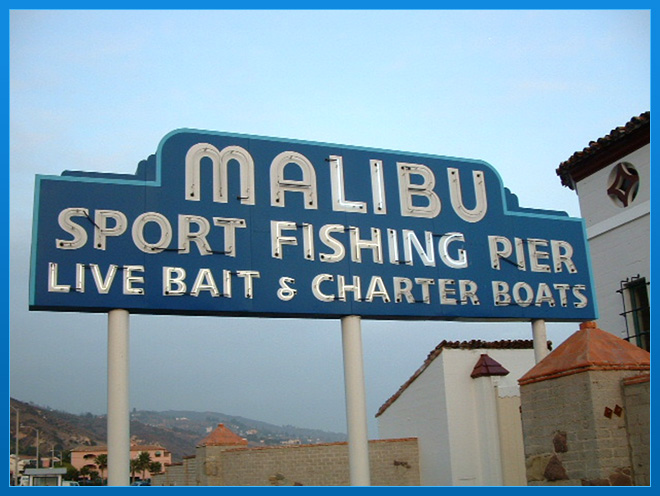 Malibu Sport Fishing Pier sign — local landmark