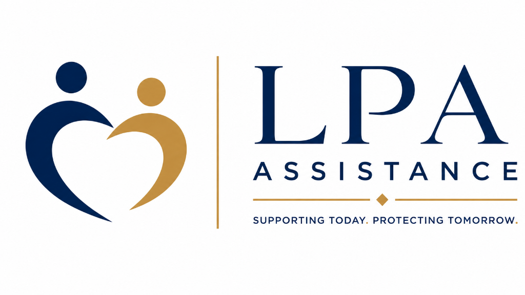 LPA Assistance — Supporting Today. Protecting Tomorrow.