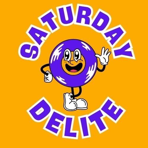 SATURDAY DELITE