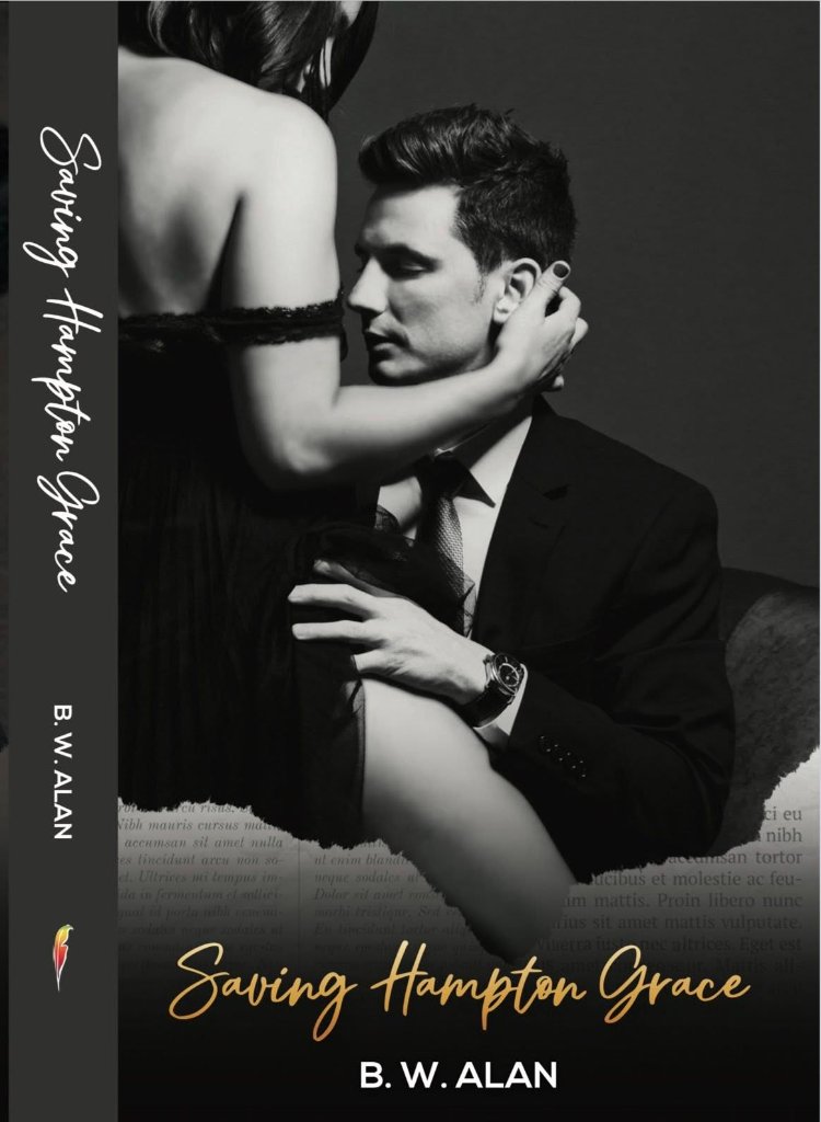 Saving Hampton Grace — original edition cover by B.W. Alan