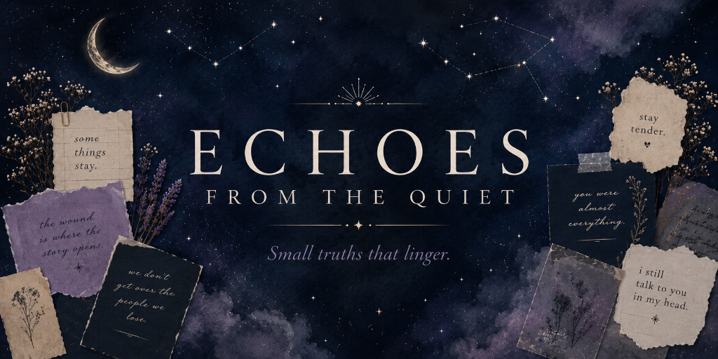 Echoes from the Quiet