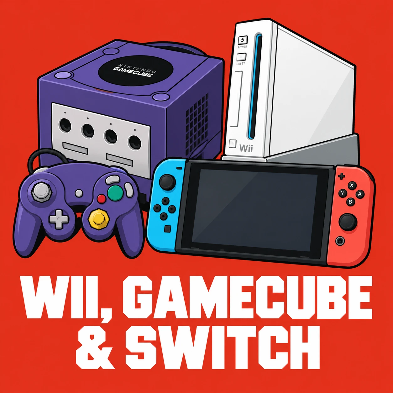 Wii, GameCube & Switch