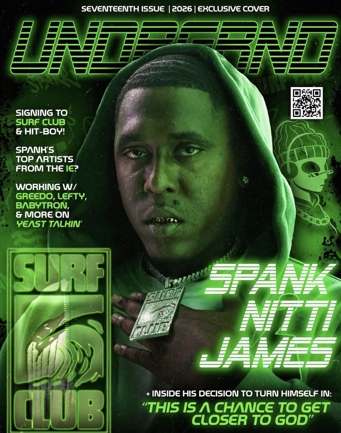 UNDRGRND Magazine Issue 17 — Spank Nitti James