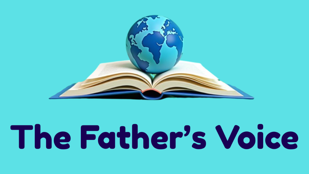 The Father's Voice