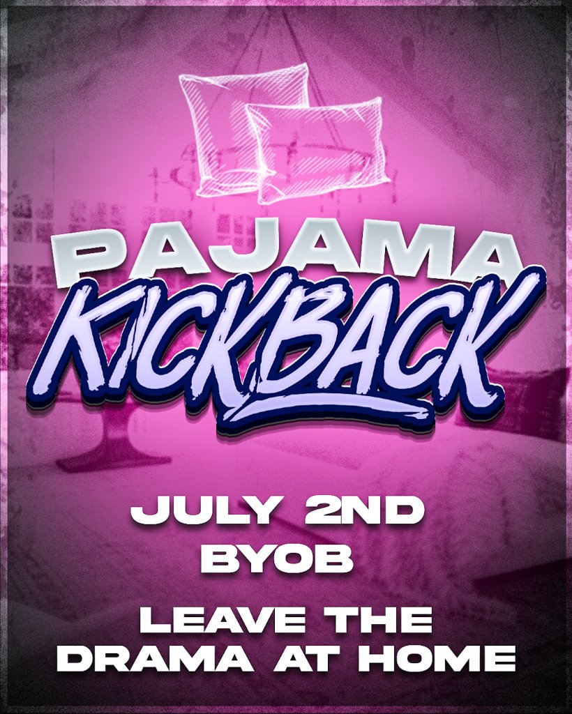 Pajama Kickback