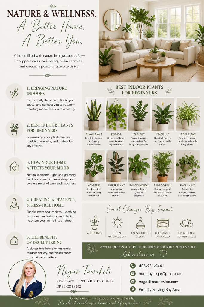 Nature & Wellness — A Better Home, A Better You