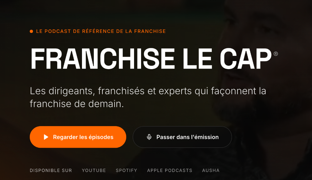 Podcast Franchise Le Cap !
