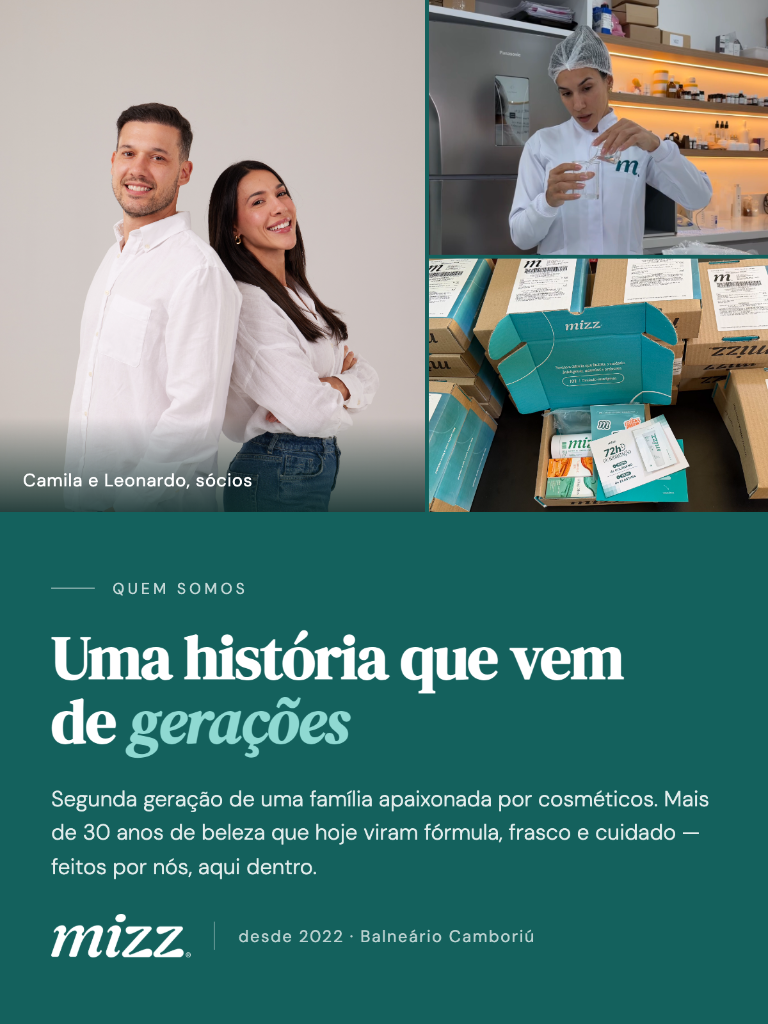 Quem somos — Mizz® Dermocosméticos