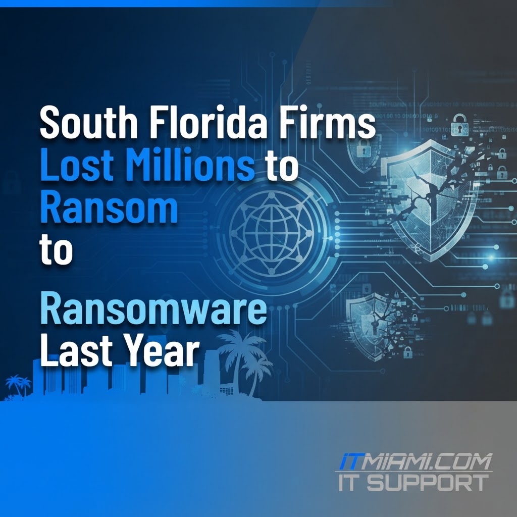 South Florida Firms Lost Millions to Ransomware Last Year