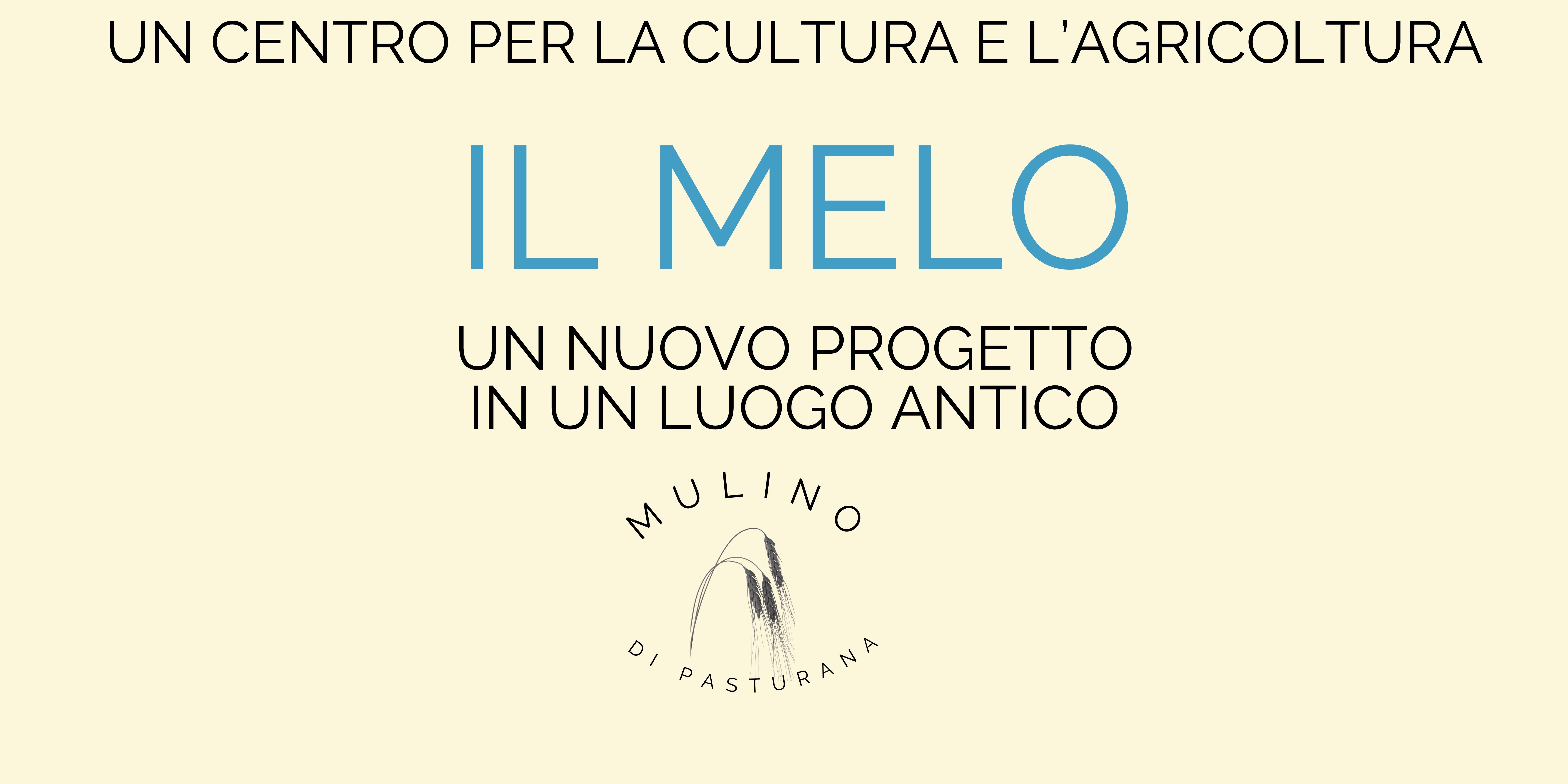Il Melo - Un centro per la cultura e l'agricoltura