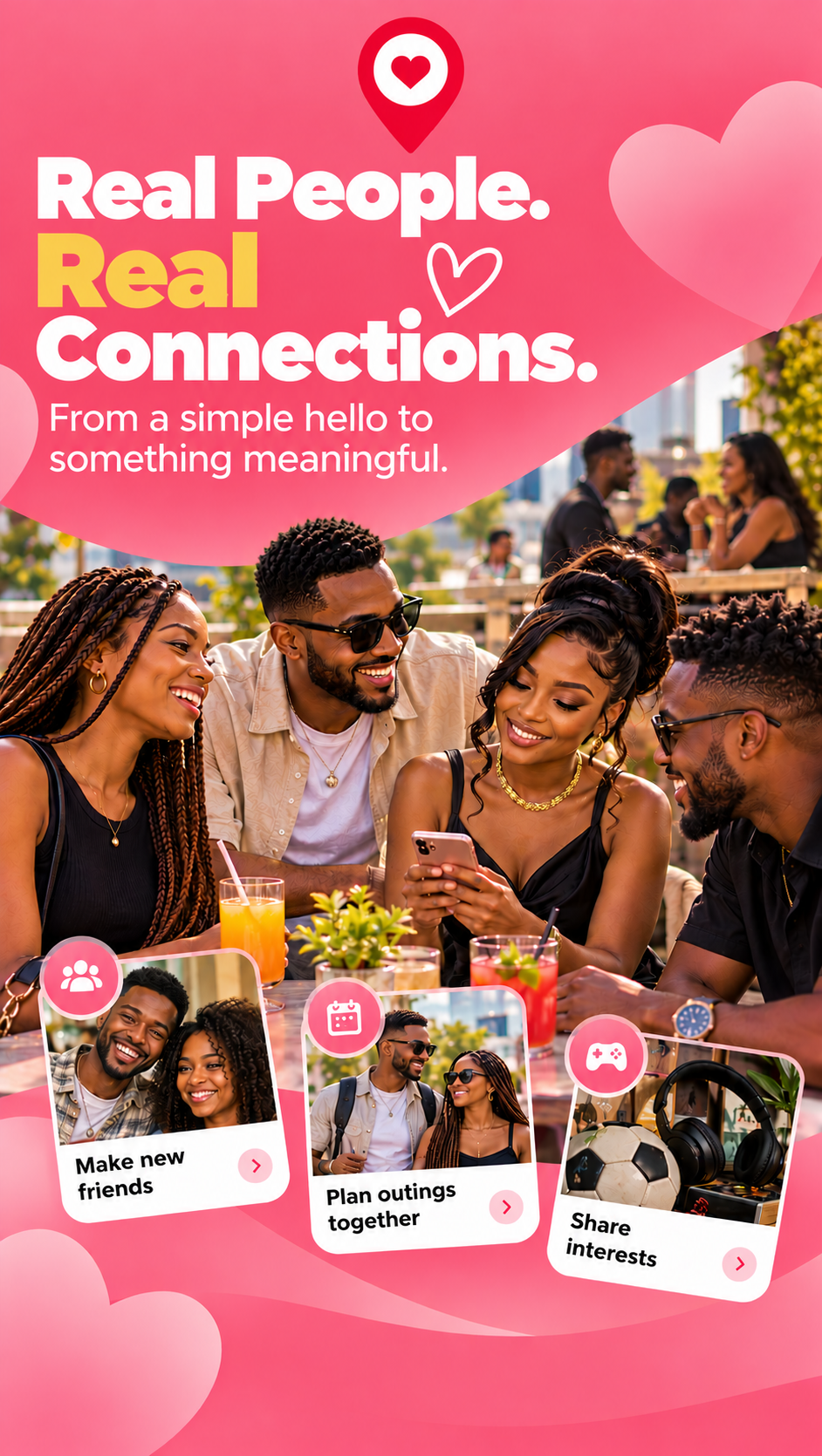 Real People. Real Connections.