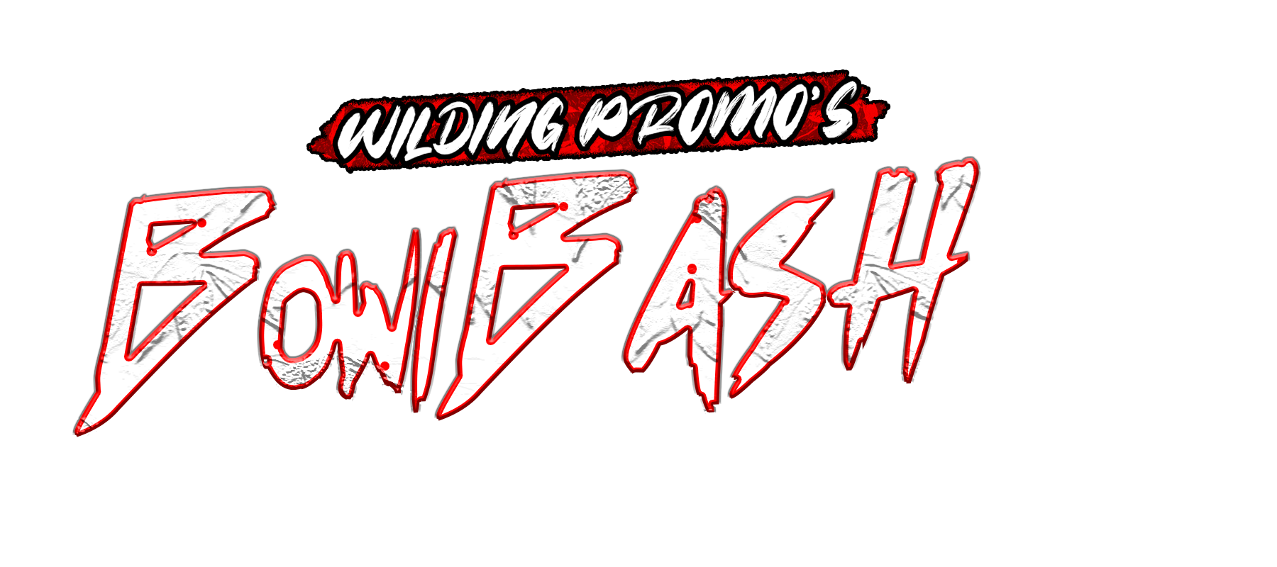Wilding Promo's Bowl Bash