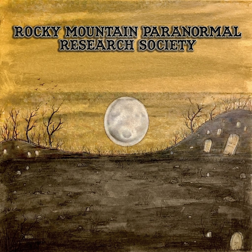 The Rocky Mountain Paranormal Research Society