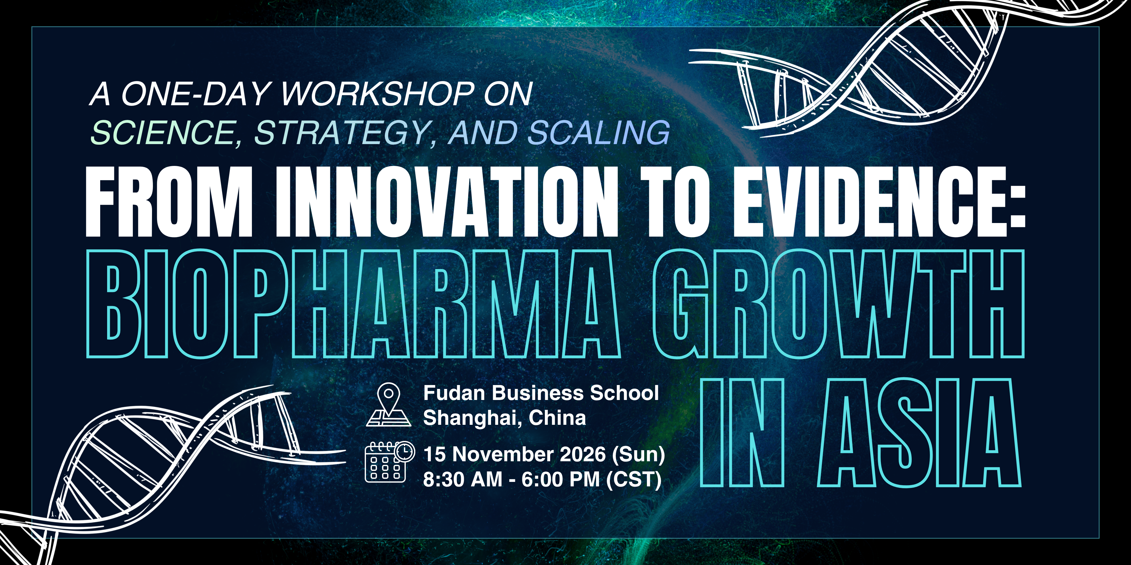 From Innovation to Evidence: Biopharma Growth in Asia workshop banner