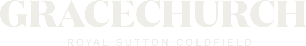 Gracechurch — Royal Sutton Coldfield